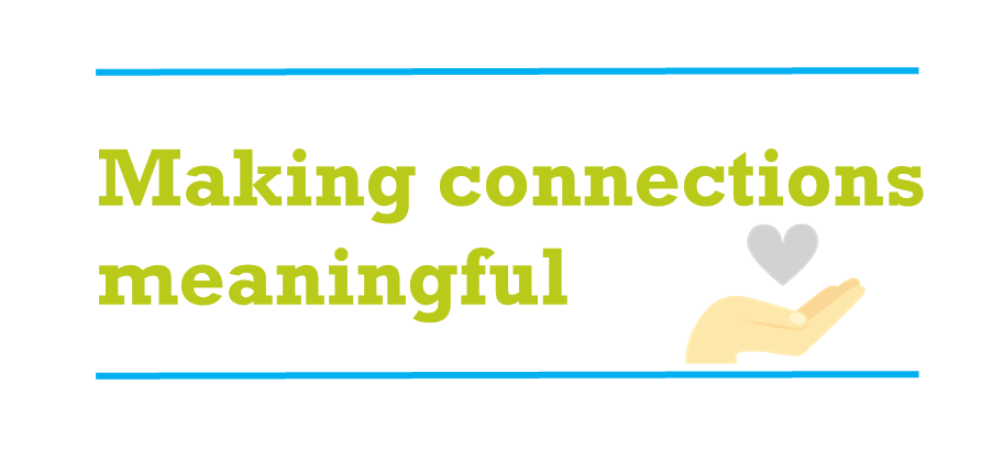 Making Connections Meaningful