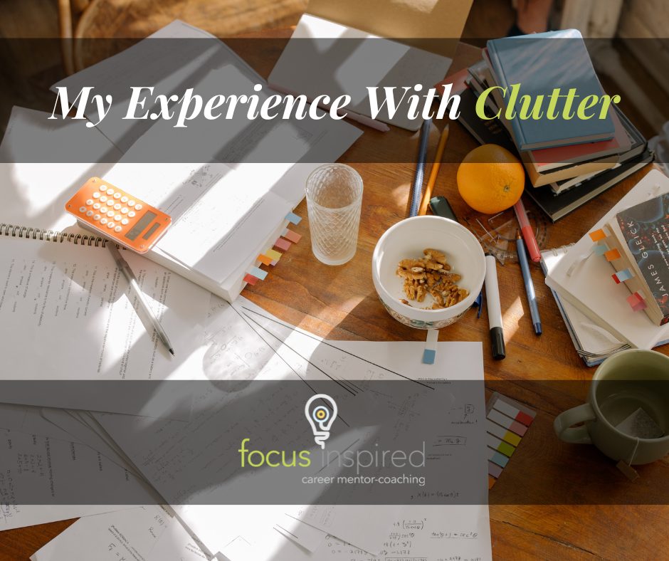 Title Card - My Experience With Clutter