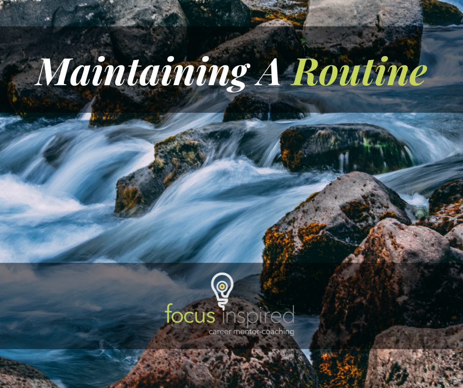 Title Card - Maintaining A Routine