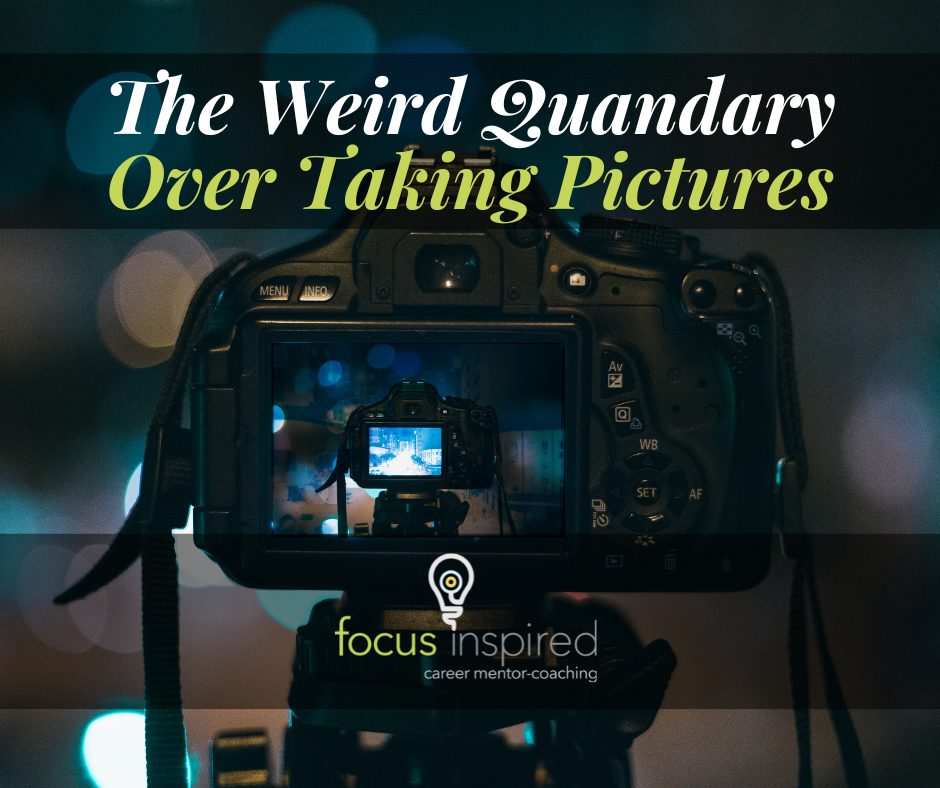 Title Card - The Weird Quandary Over Taking Pictures