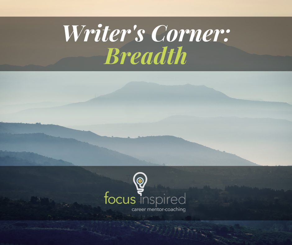 Title Card - Writer's Corner: Breadth