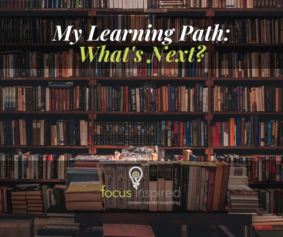 Title Card - My Learning Path: What's Next?